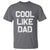 Cool Like Dad T Shirt Funny Newborn Gift  Baby Shower