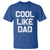 Cool Like Dad T Shirt Funny Newborn Gift  Baby Shower