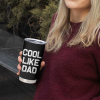 Cool Like Dad Tumbler Cup Funny Newborn Gift  Baby Shower