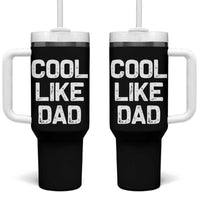Cool Like Dad Tumbler With Handle Funny Newborn Gift  Baby Shower