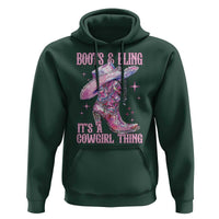 Boots and Bling Its A Cowgirl Thing Hoodie