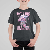 Boots and Bling Its A Cowgirl Thing T Shirt For Kid