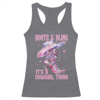 Boots and Bling Its A Cowgirl Thing Racerback Tank Top