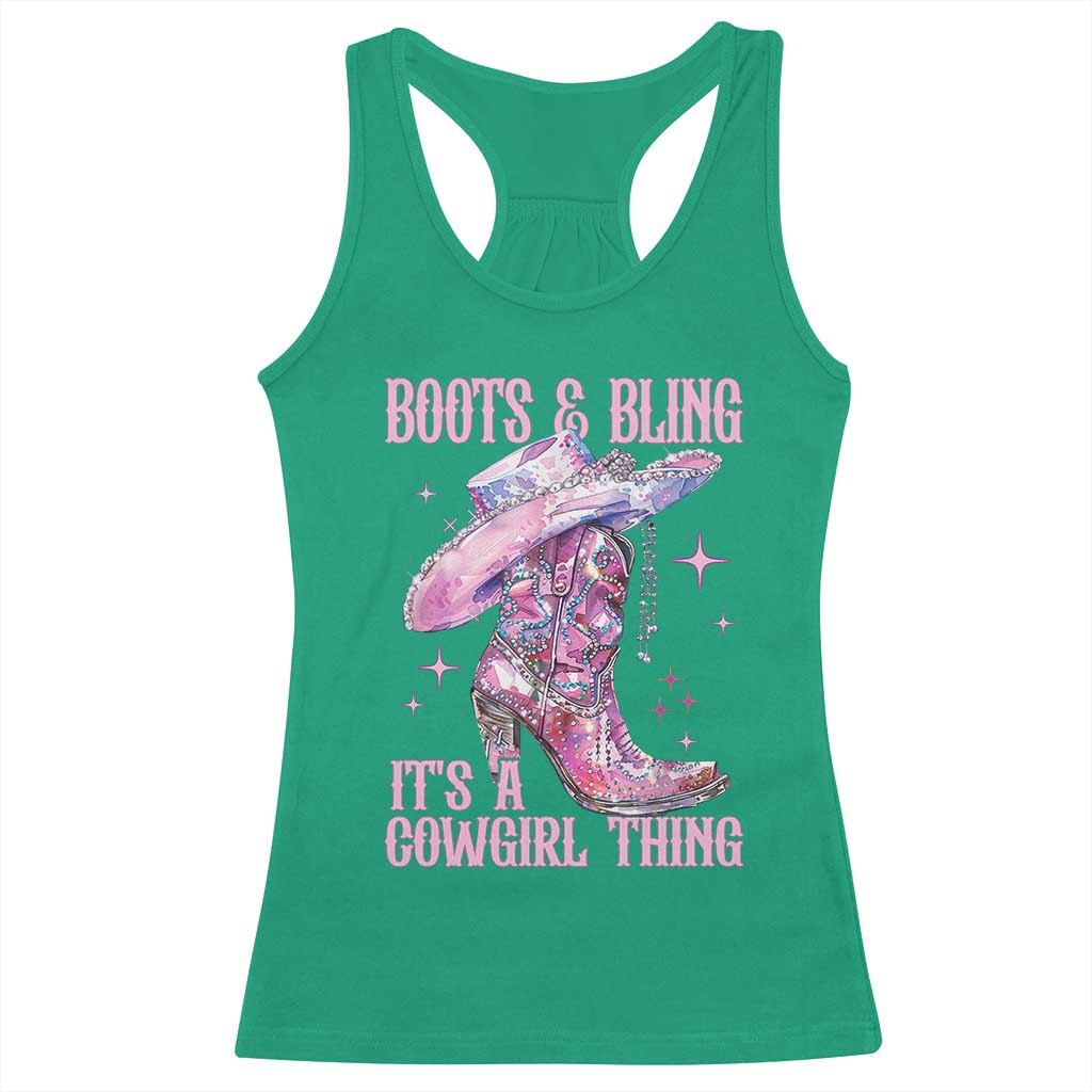 Boots and Bling Its A Cowgirl Thing Racerback Tank Top