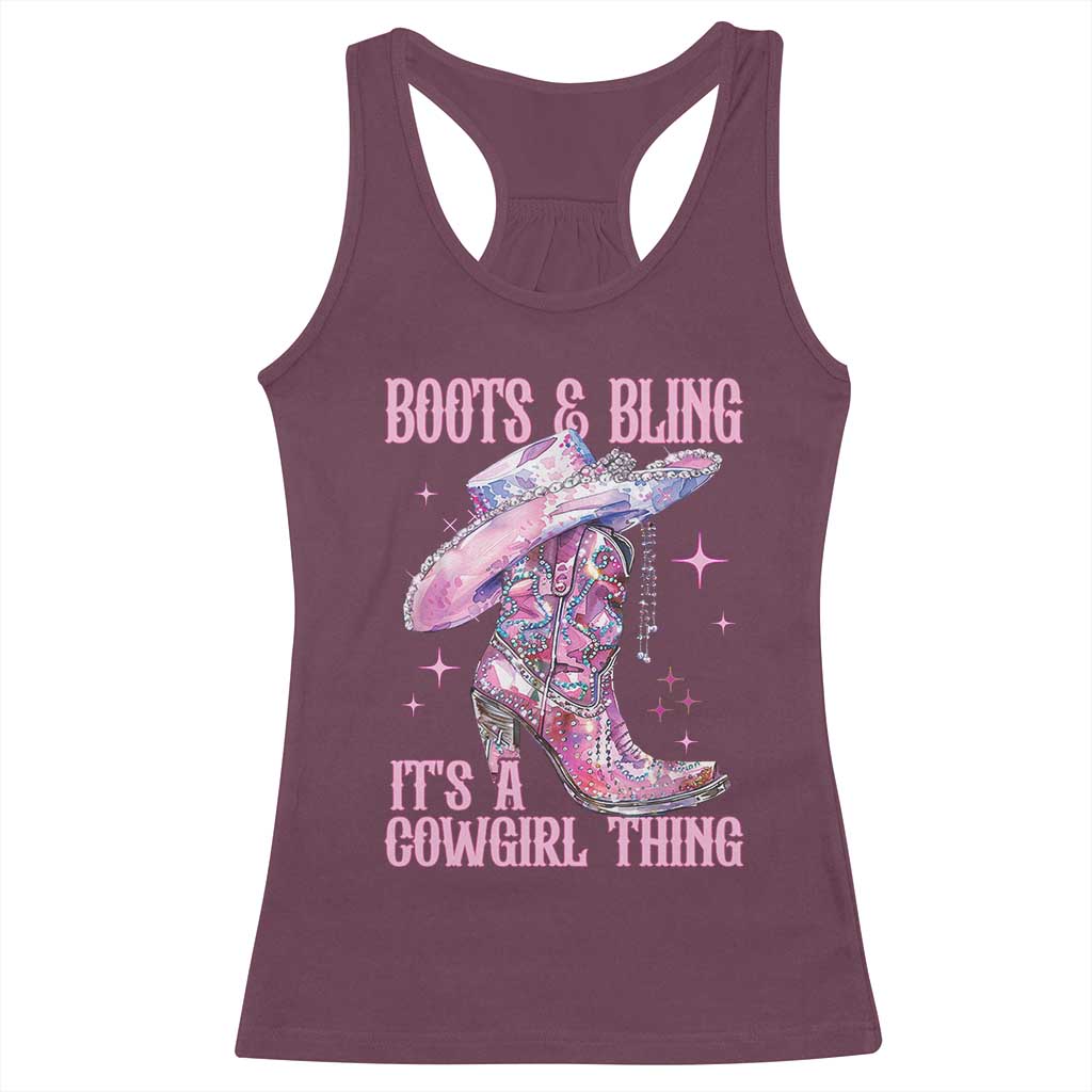 Boots and Bling Its A Cowgirl Thing Racerback Tank Top