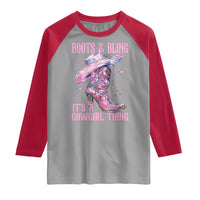 Boots and Bling Its A Cowgirl Thing Raglan Shirt