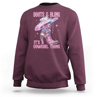 Boots and Bling Its A Cowgirl Thing Sweatshirt