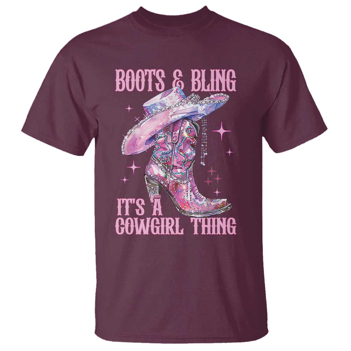 Boots and Bling Its A Cowgirl Thing T Shirt