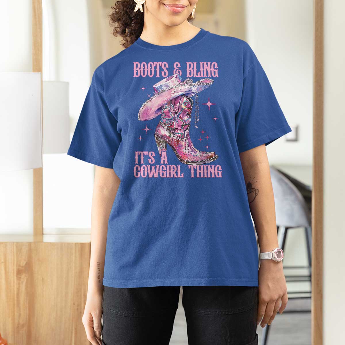 Boots and Bling Its A Cowgirl Thing T Shirt For Women
