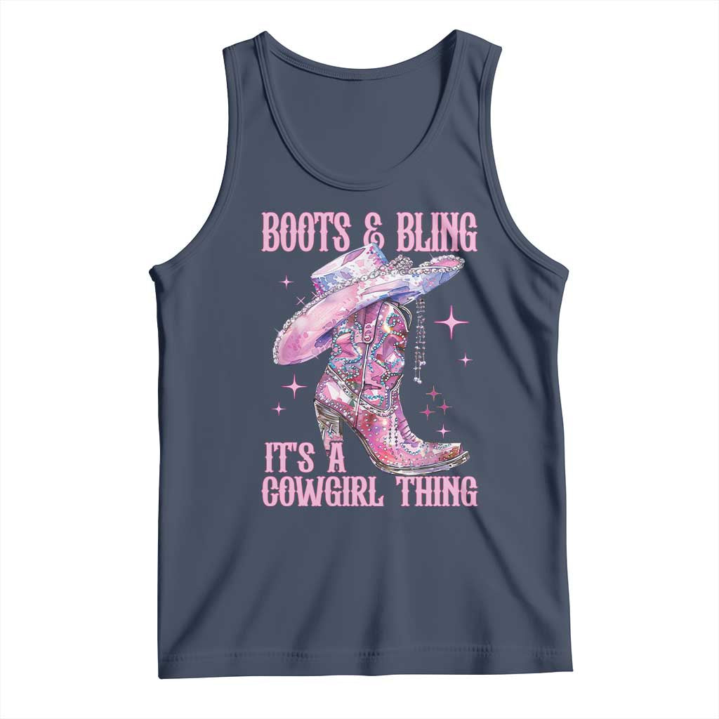 Boots and Bling Its A Cowgirl Thing Tank Top
