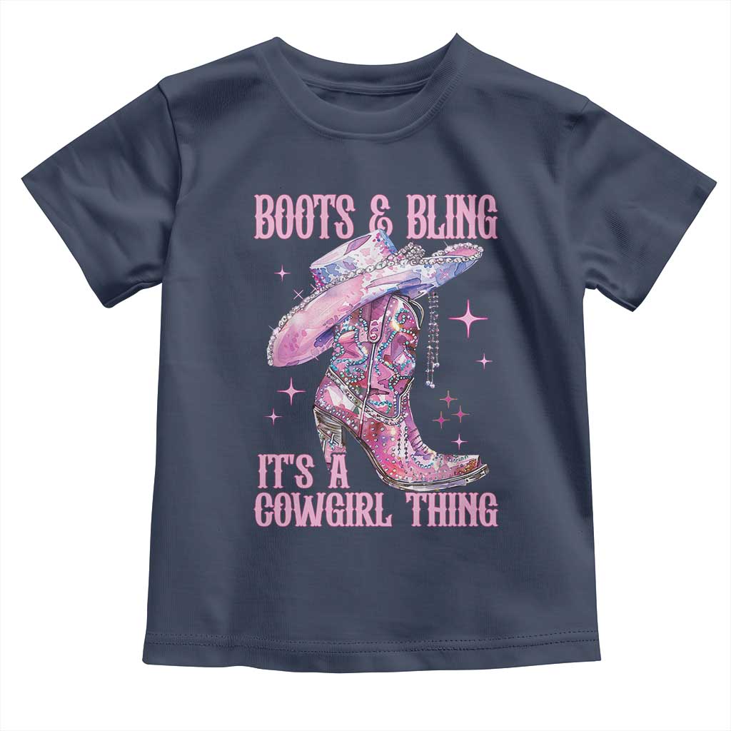 Boots and Bling Its A Cowgirl Thing Toddler T Shirt