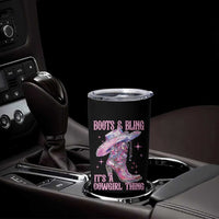 Boots and Bling Its A Cowgirl Thing Tumbler Cup