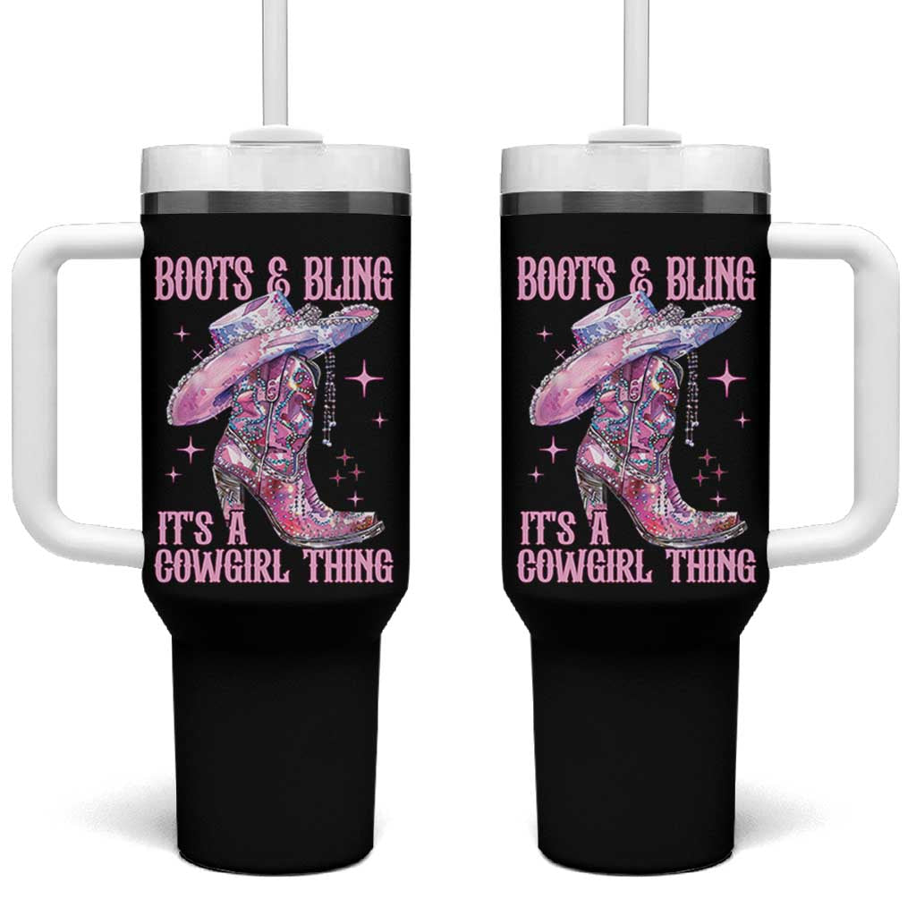 Boots and Bling Its A Cowgirl Thing Tumbler With Handle