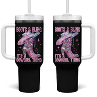 Boots and Bling Its A Cowgirl Thing Tumbler With Handle
