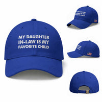 My Daughter In Law Is My Favorite Child Baseball Cap Funny Gift For Mother-in-Law Father-in-Law