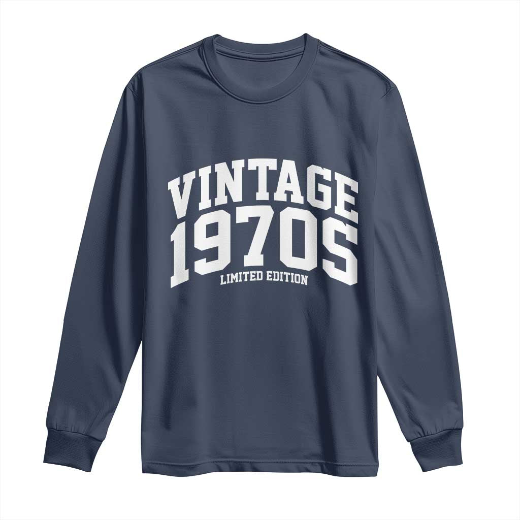 Vintage 1970s Limited Edition Long Sleeve Shirt Vintage Varsity Funny Cool 1970 Theme