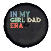 Funny In My Girl Dad Era Spare Tire Cover Fathers Day Presents From Daughter