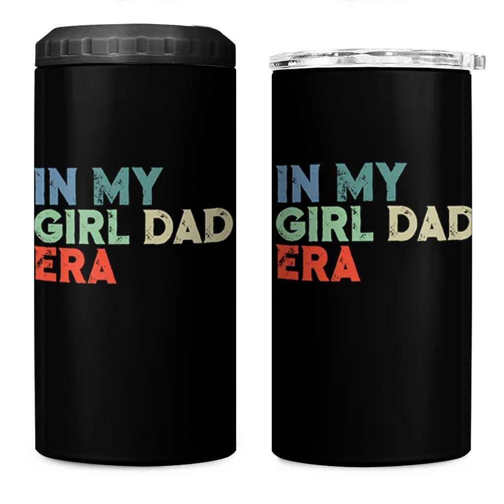 Funny In My Girl Dad Era 4 in 1 Can Cooler Tumbler Fathers Day Presents From Daughter