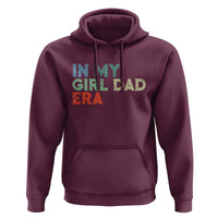Funny In My Girl Dad Era Hoodie Fathers Day Presents From Daughter