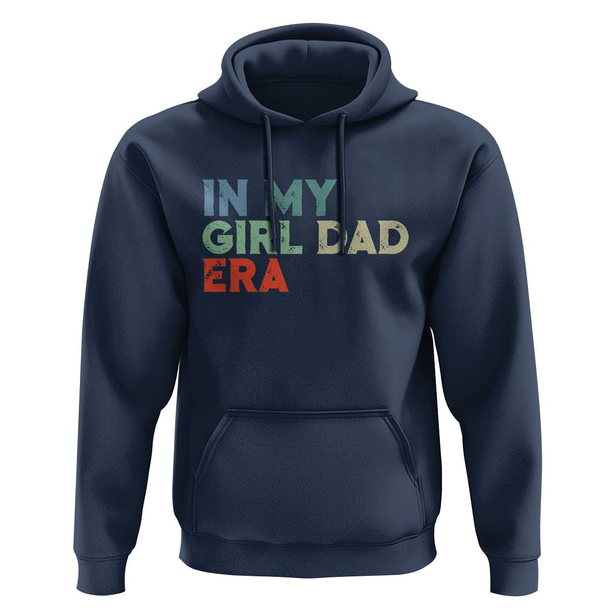 Funny In My Girl Dad Era Hoodie Fathers Day Presents From Daughter
