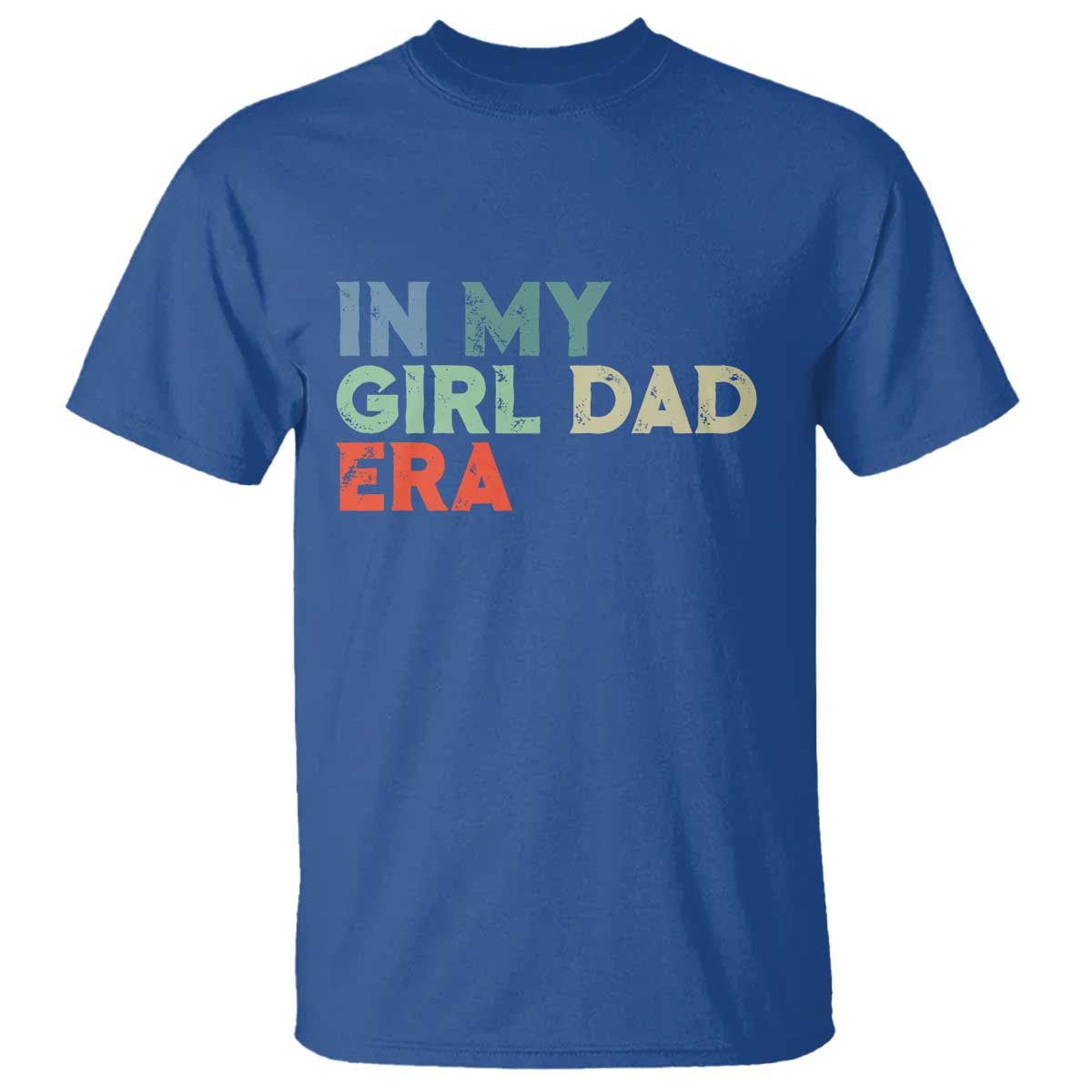 Funny In My Girl Dad Era T Shirt Fathers Day Presents From Daughter