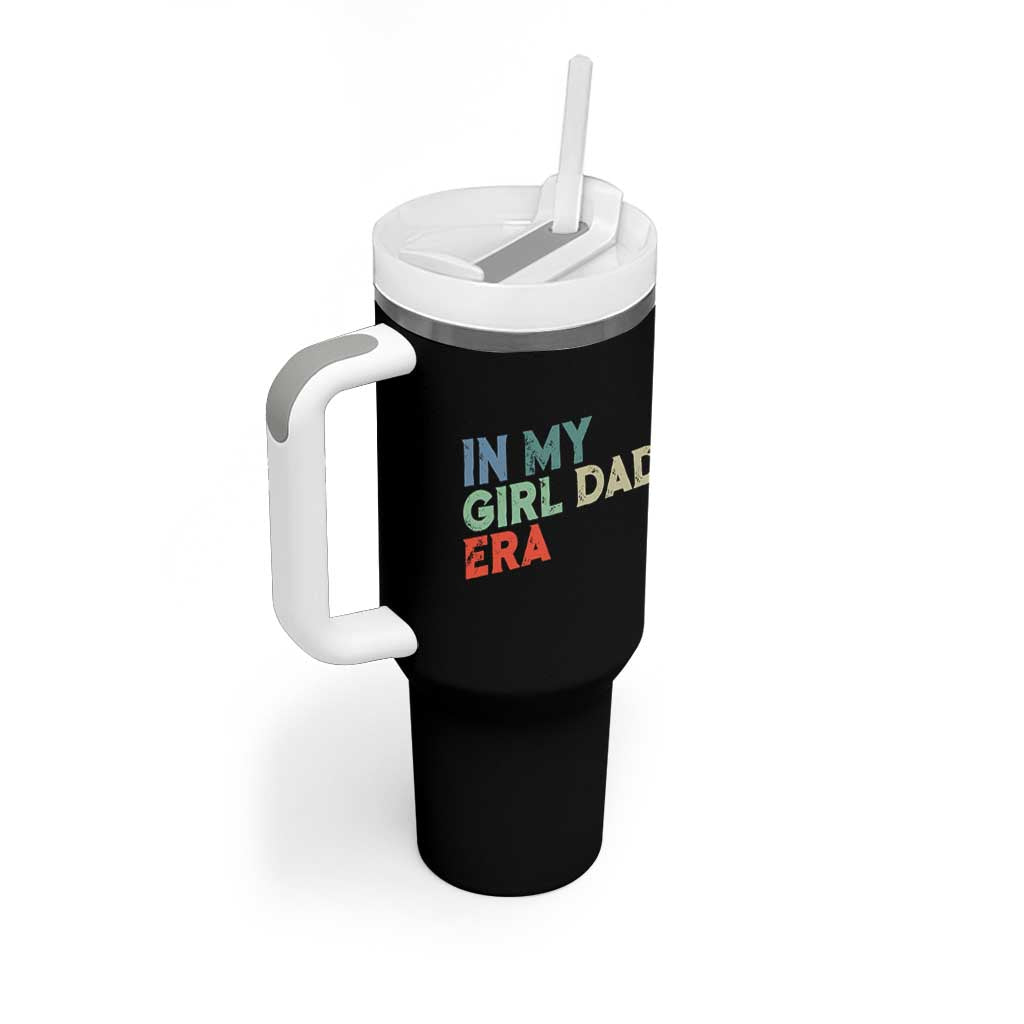Funny In My Girl Dad Era Tumbler With Handle Fathers Day Presents From Daughter