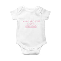 Support Your Local Girl Dad Baby Onesie Dads Of Daughters Fathers Day