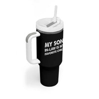 My Son In Law Is My Favorite Child Tumbler With Handle Funny Gift For Mother-in-Law Father-in-Law
