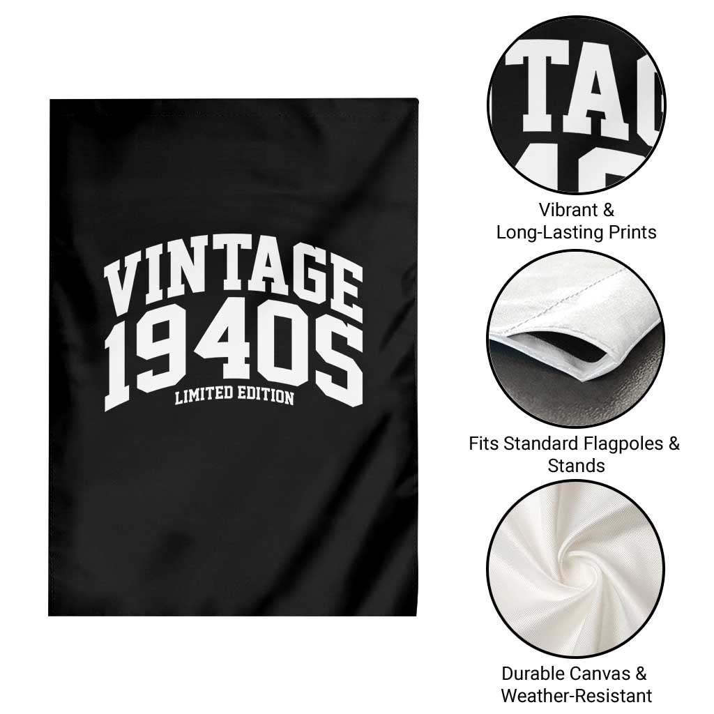 Vintage 1940s Limited Edition Garden Flag Vintage Varsity Funny Cool 1940 Theme