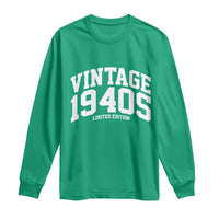 Vintage 1940s Limited Edition Long Sleeve Shirt Vintage Varsity Funny Cool 1940 Theme