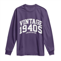 Vintage 1940s Limited Edition Long Sleeve Shirt Vintage Varsity Funny Cool 1940 Theme