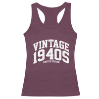 Vintage 1940s Limited Edition Racerback Tank Top Vintage Varsity Funny Cool 1940 Theme