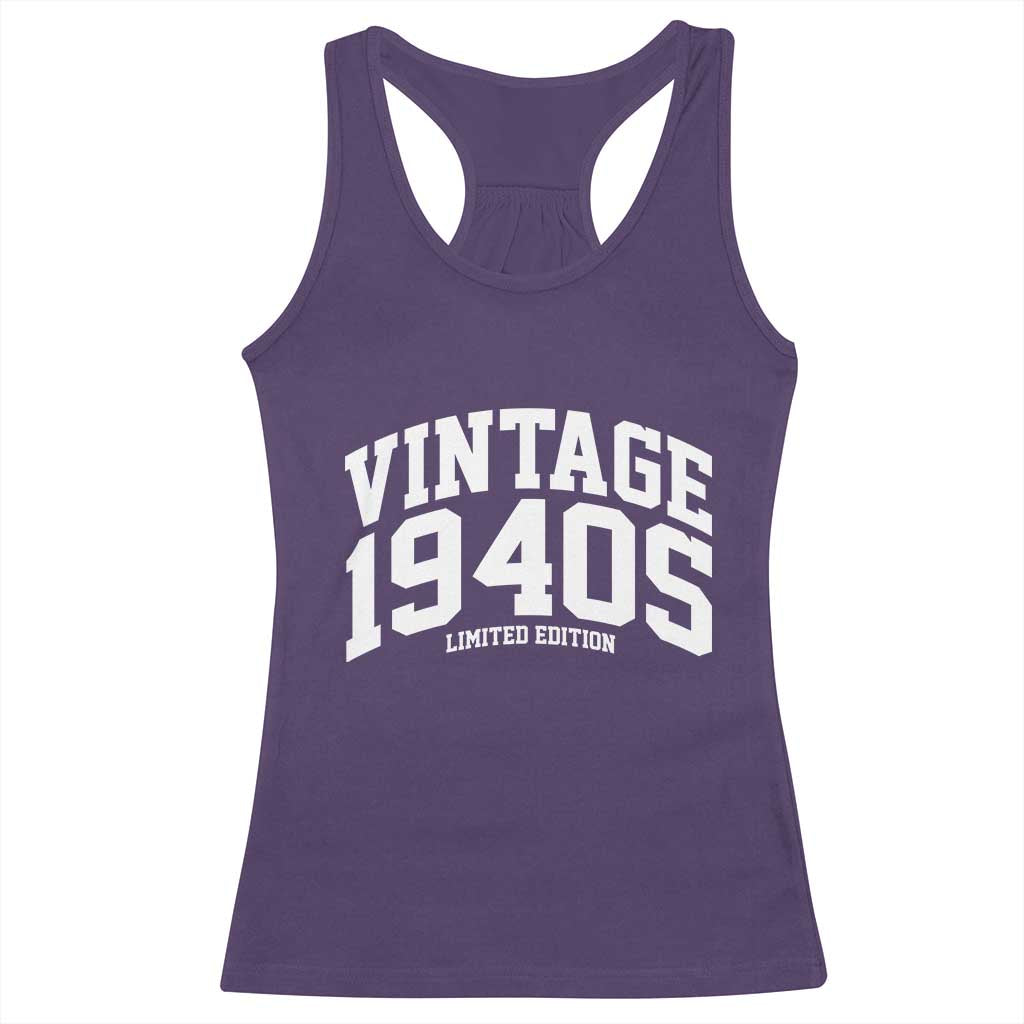 Vintage 1940s Limited Edition Racerback Tank Top Vintage Varsity Funny Cool 1940 Theme