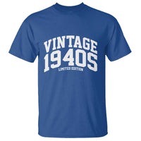 Vintage 1940s Limited Edition T Shirt Vintage Varsity Funny Cool 1940 Theme