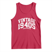 Vintage 1940s Limited Edition Tank Top Vintage Varsity Funny Cool 1940 Theme