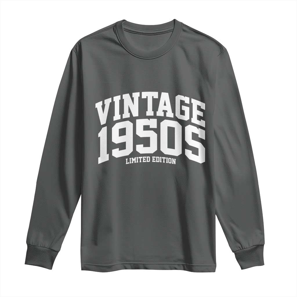 Vintage 1950s Limited Edition Long Sleeve Shirt Vintage Varsity Funny Cool 1950 Theme