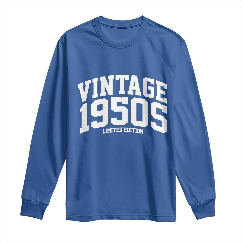 Vintage 1950s Limited Edition Long Sleeve Shirt Vintage Varsity Funny Cool 1950 Theme