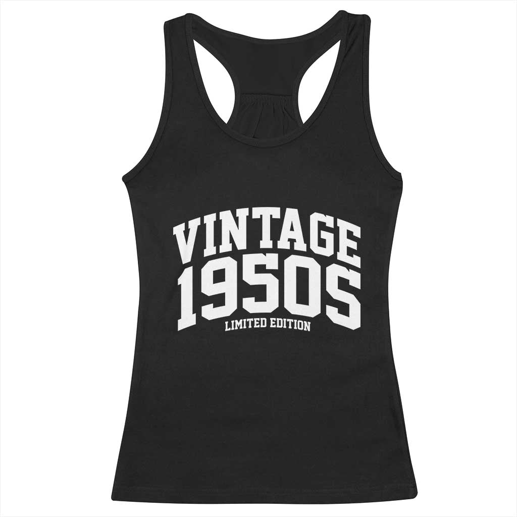 Vintage 1950s Limited Edition Racerback Tank Top Vintage Varsity Funny Cool 1950 Theme