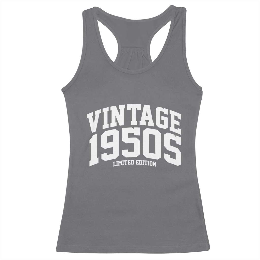 Vintage 1950s Limited Edition Racerback Tank Top Vintage Varsity Funny Cool 1950 Theme