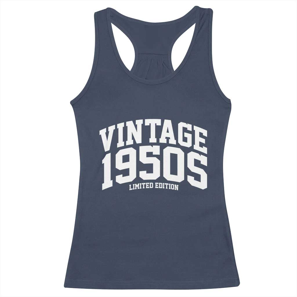 Vintage 1950s Limited Edition Racerback Tank Top Vintage Varsity Funny Cool 1950 Theme