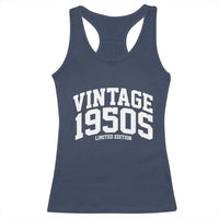 Vintage 1950s Limited Edition Racerback Tank Top Vintage Varsity Funny Cool 1950 Theme