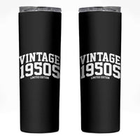 Vintage 1950s Limited Edition Skinny Tumbler Vintage Varsity Funny Cool 1950 Theme