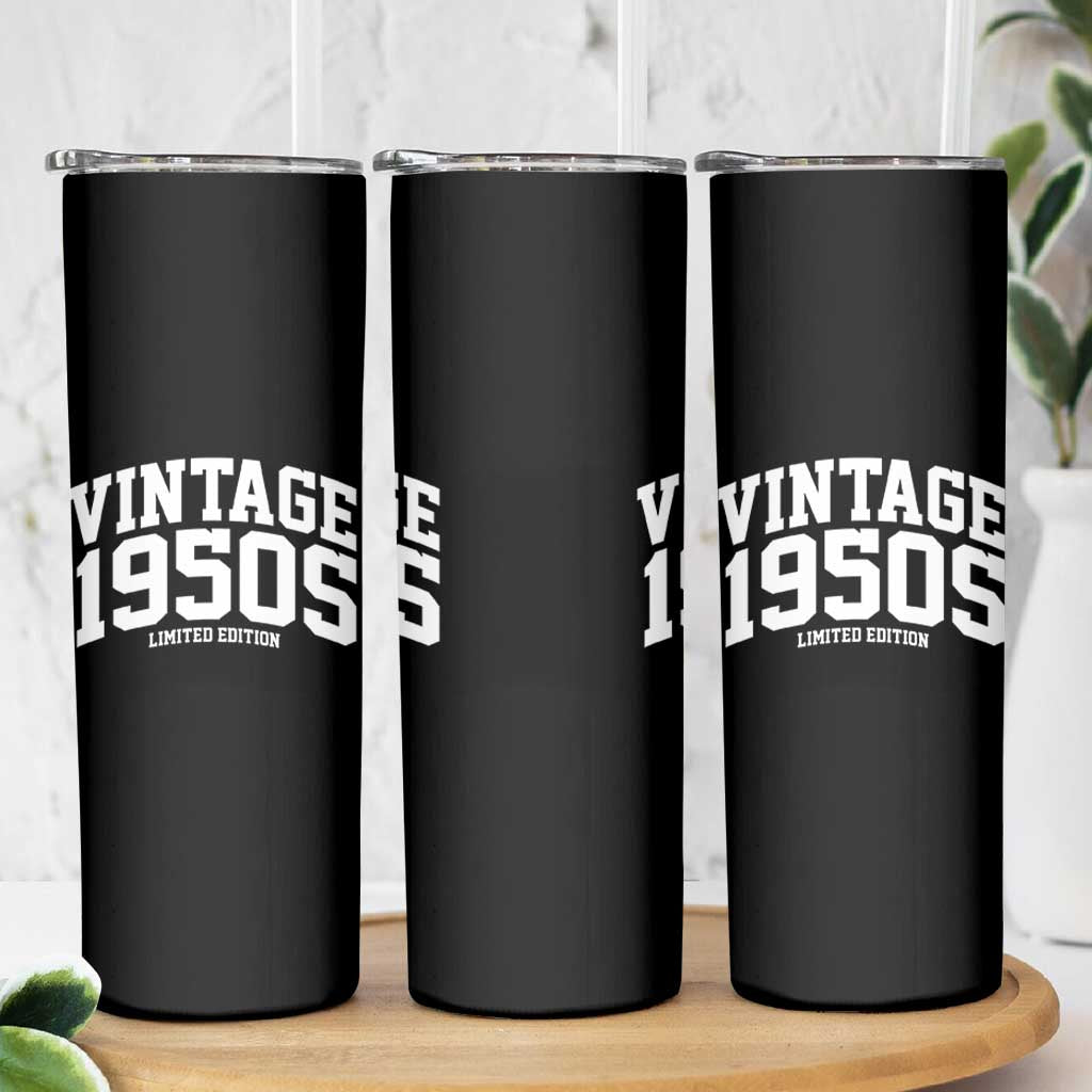 Vintage 1950s Limited Edition Skinny Tumbler Vintage Varsity Funny Cool 1950 Theme