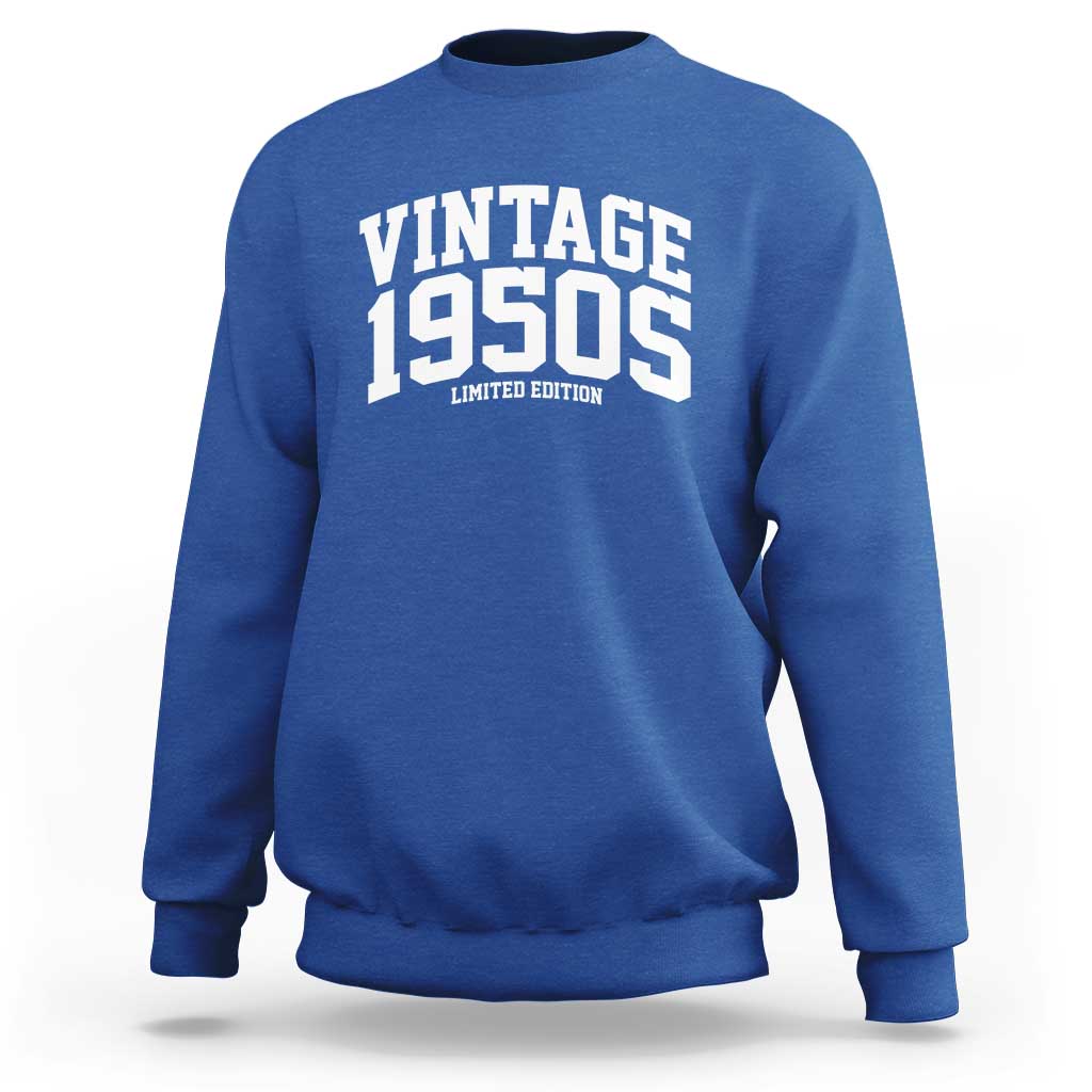 Vintage 1950s Limited Edition Sweatshirt Vintage Varsity Funny Cool 1950 Theme