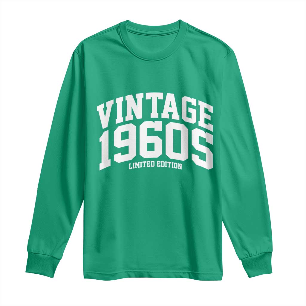 Vintage 1960s Limited Edition Long Sleeve Shirt Vintage Varsity Funny Cool 1960 Theme