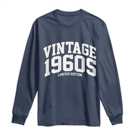 Vintage 1960s Limited Edition Long Sleeve Shirt Vintage Varsity Funny Cool 1960 Theme
