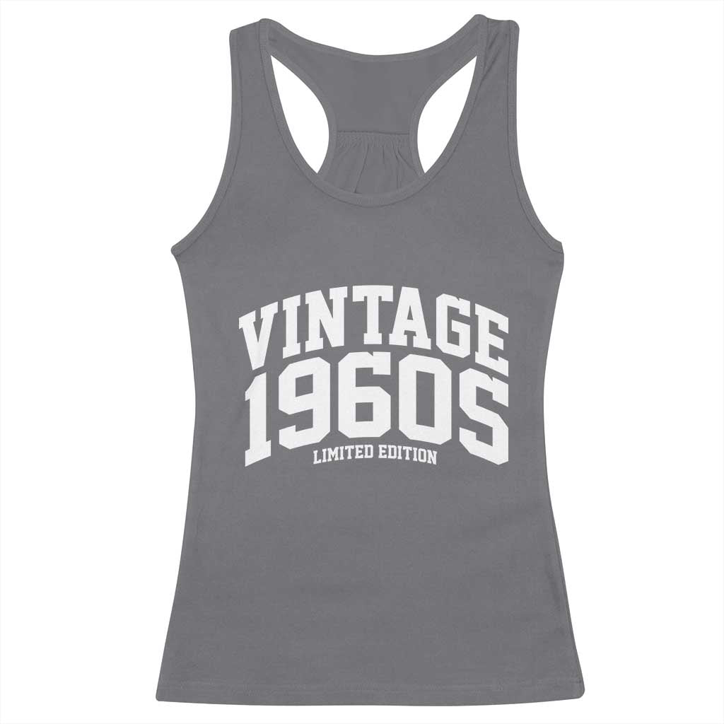 Vintage 1960s Limited Edition Racerback Tank Top Vintage Varsity Funny Cool 1960 Theme