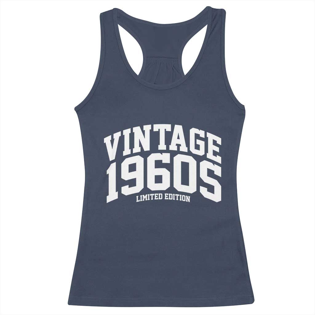 Vintage 1960s Limited Edition Racerback Tank Top Vintage Varsity Funny Cool 1960 Theme