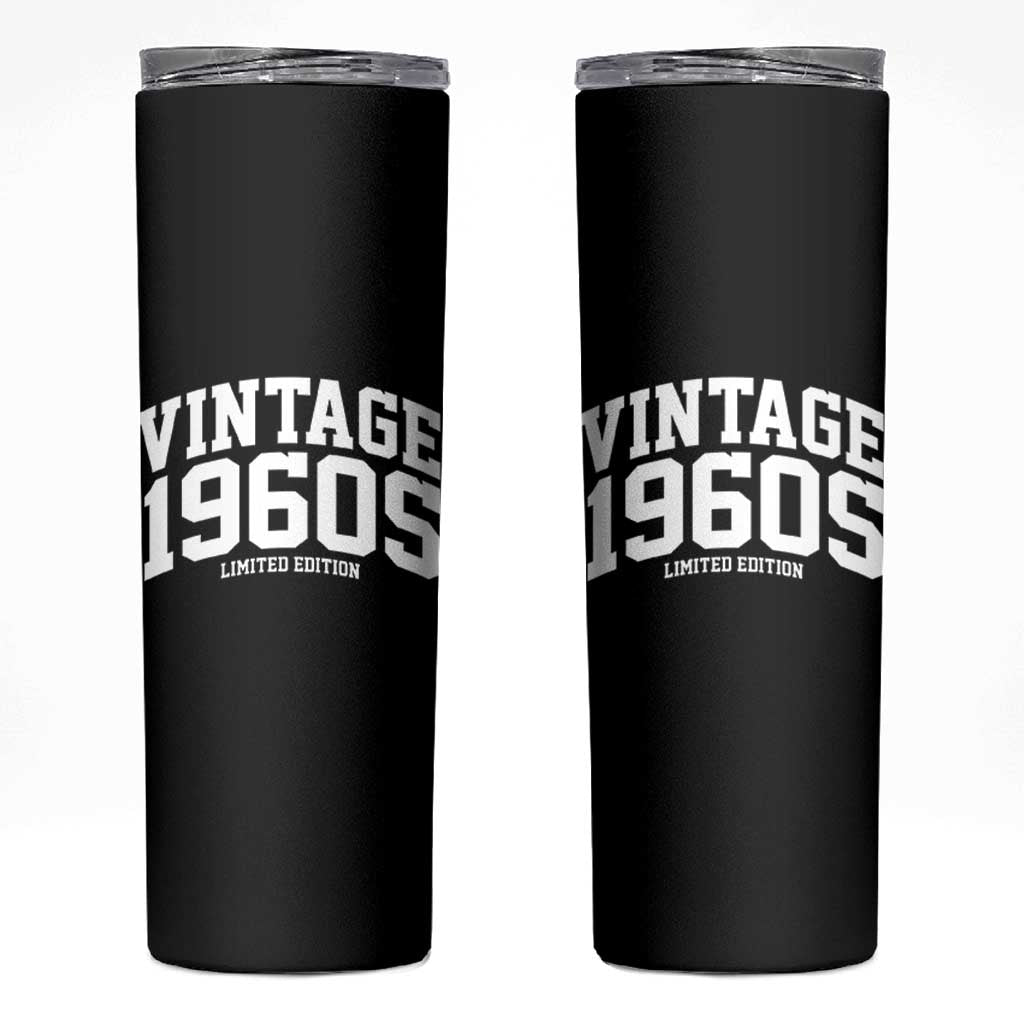 Vintage 1960s Limited Edition Skinny Tumbler Vintage Varsity Funny Cool 1960 Theme