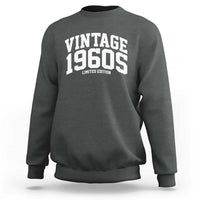 Vintage 1960s Limited Edition Sweatshirt Vintage Varsity Funny Cool 1960 Theme